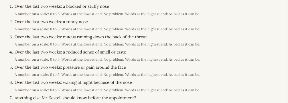 A nasal symptom questionnaire: six questions, each scored on a scale from nought to five, and one question to write in.